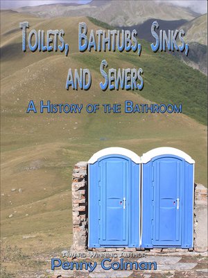 cover image of Toilets, Bathtubs, Sinks, and Sewers